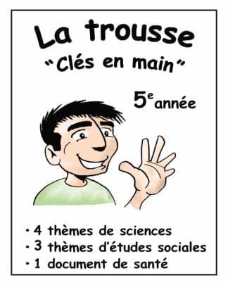 La trousse "Clés en main" (5e) - 20$ de rabais !
