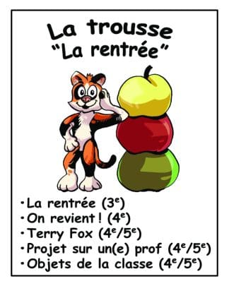 La trousse "La rentrée" (3e/4e/5e) - 12$ de rabais !
