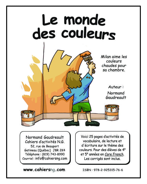 Le monde des couleurs - Core French - (4e/5e) - NOUVEAUTÉ !