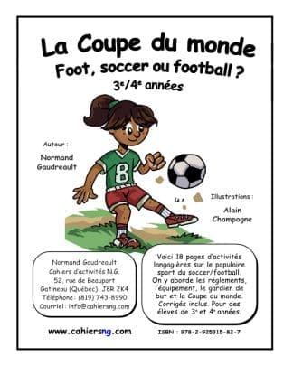 La Coupe du monde (3e/4e) - Foot, soccer ou football ? 17 avril 2026