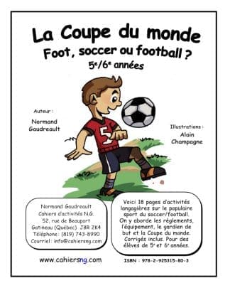 La Coupe du monde (5e/6e) - Foot, soccer ou football ? NOUVEAUTÉ !