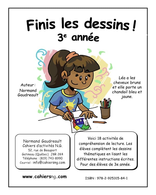 Finis les dessins ! - 3e année - NOUVEAUTÉ !